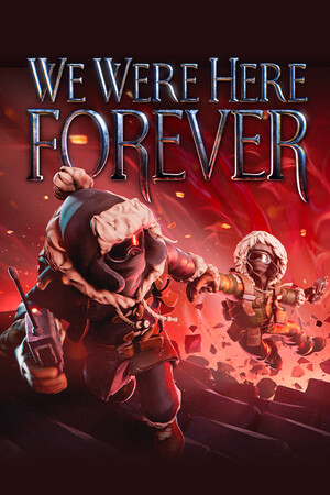 Obal hry We Were Here Forever