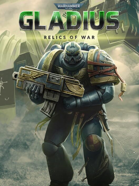 Cover Warhammer 40,000: Gladius - Relics of War